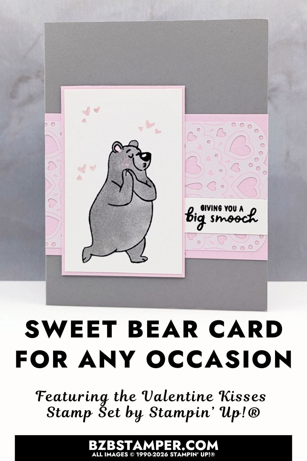 Easy All Occasion Card for Beginner Stampers 5 Easy All Occasion Card for Beginner Stampers with a soft gray background and a light pink accent strip across the center. A white panel features a gray bear standing shyly with small pink hearts floating above its head. The card includes layered pink and white sections, a heart-patterned panel, and a small sentiment strip on the right, creating a sweet and gentle mood.