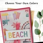 Bright beach-themed paper craft with colorful "BEACH" letters and fun summer illustrations for paper crafters.