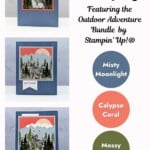 Stunning handmade nature-themed greeting cards featuring outdoor adventure stamps by Stampin&rsquo; Up!.