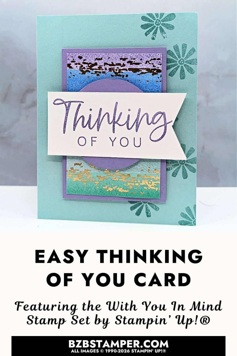 Coffee and a Card With You In Mind Stamp Set features a beginner-friendly handmade card with soft teal and purple tones, simple stamped florals, and a &ldquo;Thinking of You&rdquo; sentiment on a clean card base.
