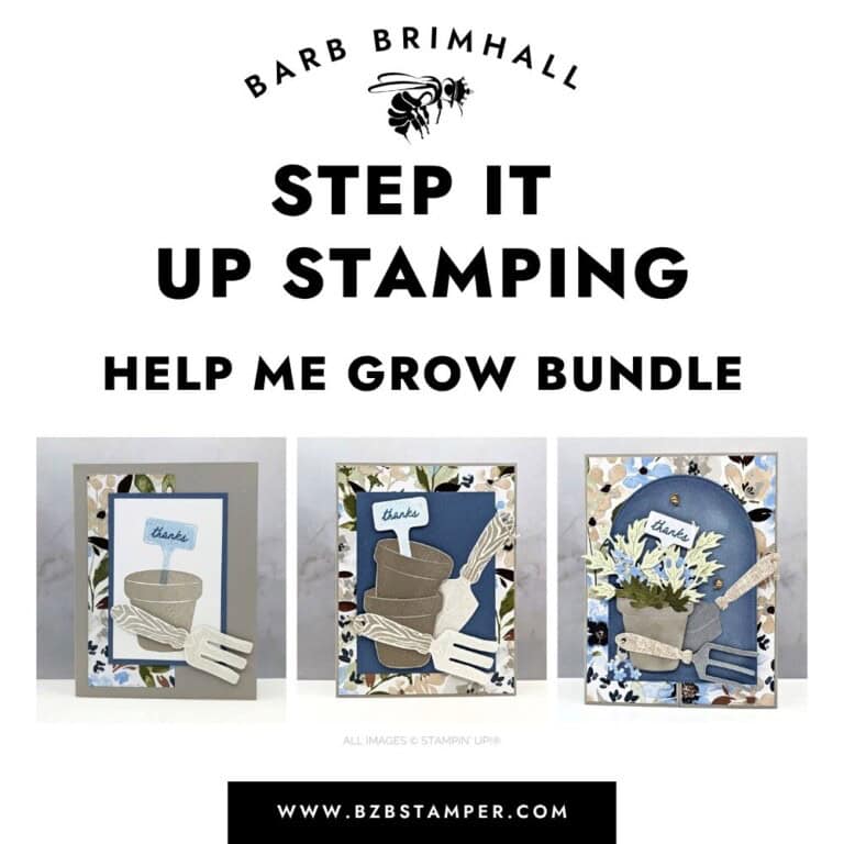 Step It Up Stamping Help Me Grow Bundle Tutorial