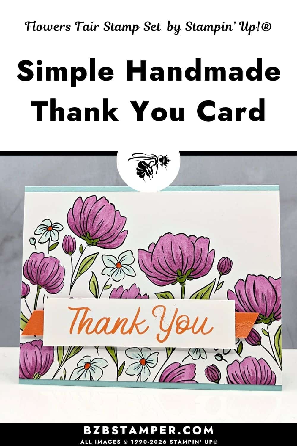 Simple Thank You Card with Flowers Fair Stamp Set 5 Simple Thank You Card with Flowers Fair Stamp Set features pink flowers, soft blue accents, and a bright stamped sentiment