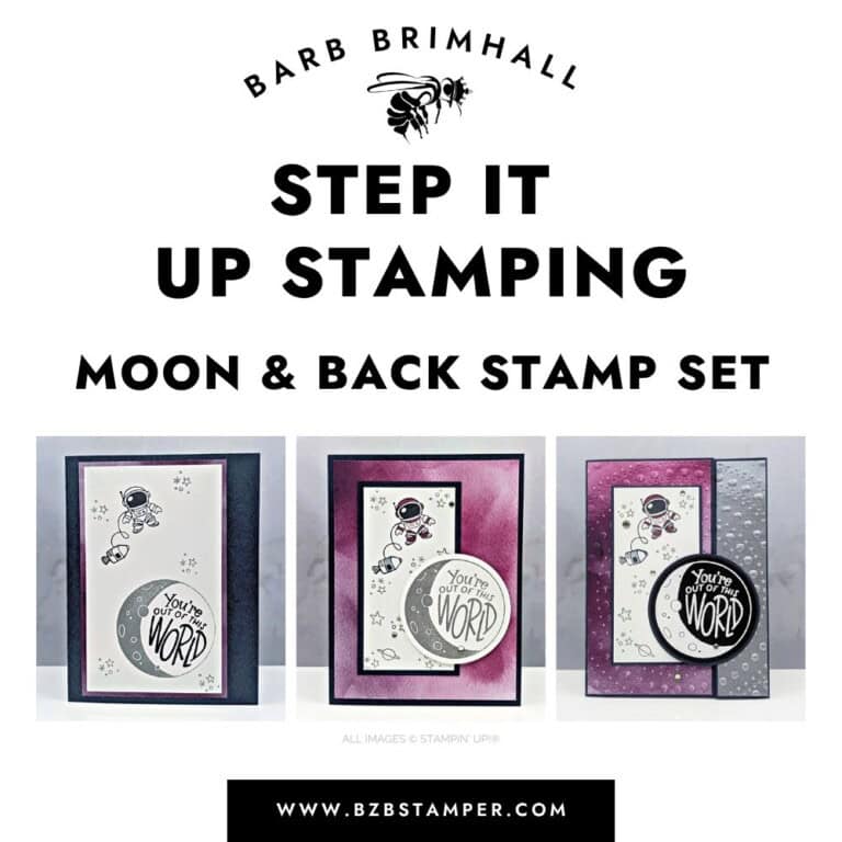 Step It Up Stamping Moon and Back  Stamp Set Tutorial