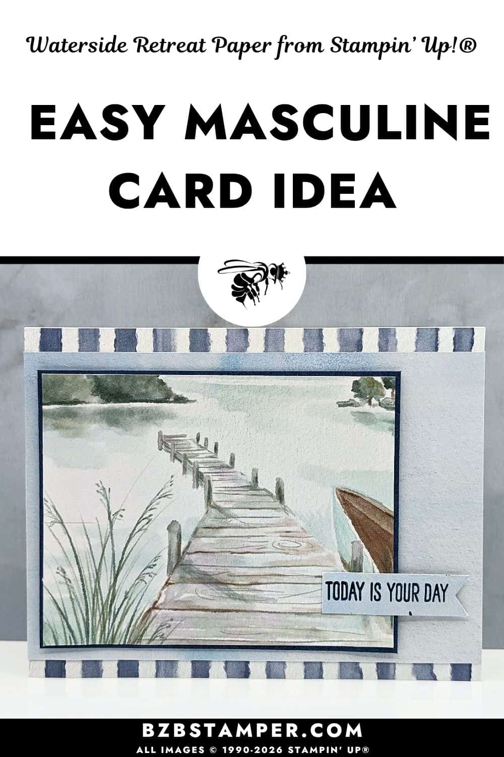 Masculine Card Idea Using Waterside Retreat Paper features handmade card using Stampin&rsquo; Up!&reg; Waterside Retreat Designer Series Paper with scenic dock design
