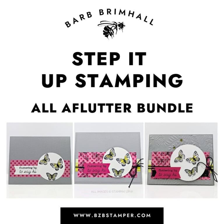Step It Up Stamping All Aflutter Bundle Tutorial