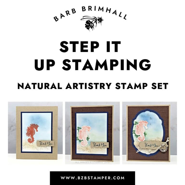 Step It Up Stamping Natural Artistry Stamp Set Tutorial