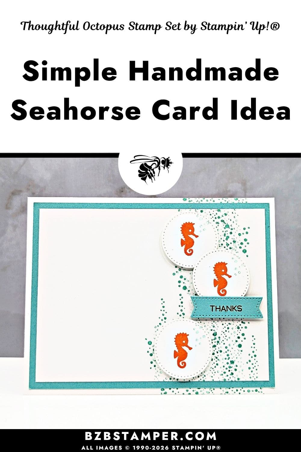 Clean and Simple Seahorse Thank You Card Idea 5 Clean and Simple Seahorse Thank You Card Idea features a handmade thank you card using the Stampin’ Up!® Thoughtful Octopus Stamp Set, Stylish Shapes Dies, and a coastal-inspired color palette.