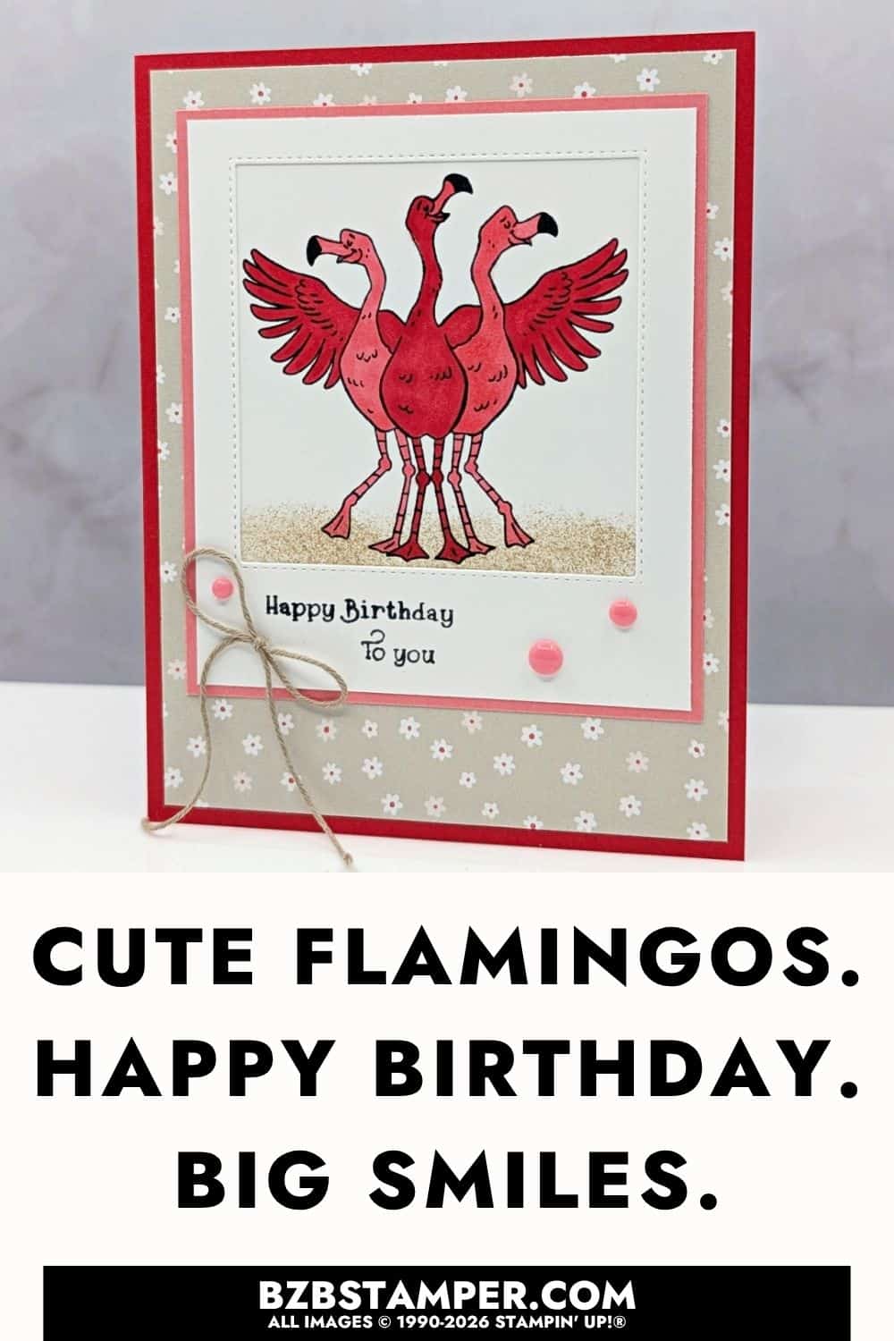Cute Flamingo Birthday Card with the Birthday Song Stamp Set features a handmade birthday card using the Stampin' Up!&reg; Birthday Song Stamp Set, Paper Medley Mix-In Designer Series Paper, Stampin' Blends, and a die-cut stitched frame.
