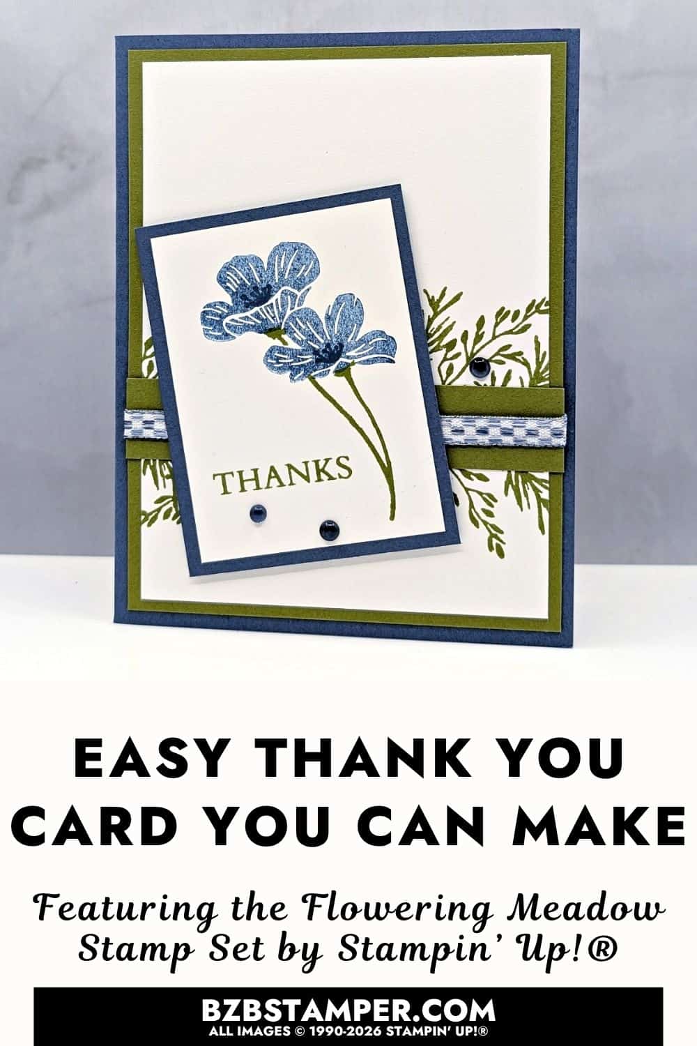 Simple Thank You Card with the Flowering Meadow Stamp Set features a handmade card using Stampin&rsquo; Up!&reg; and the Flowering Meadow Stamp Set.