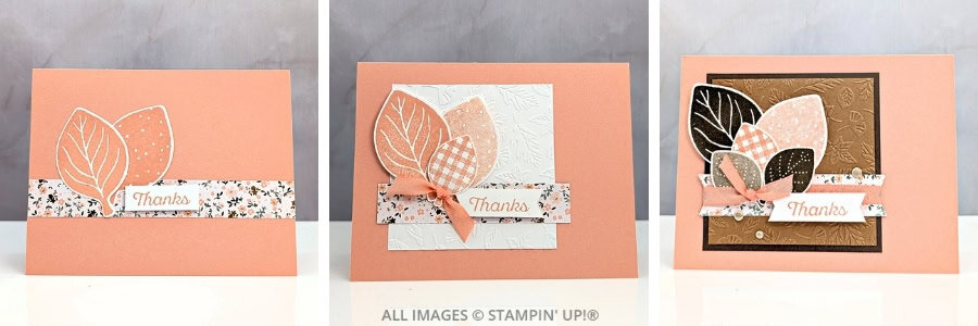 3 Cards using the Simply Leaves Bundle featuring three handmade thank you cards stepped up from simple stamping to added layers and texture.