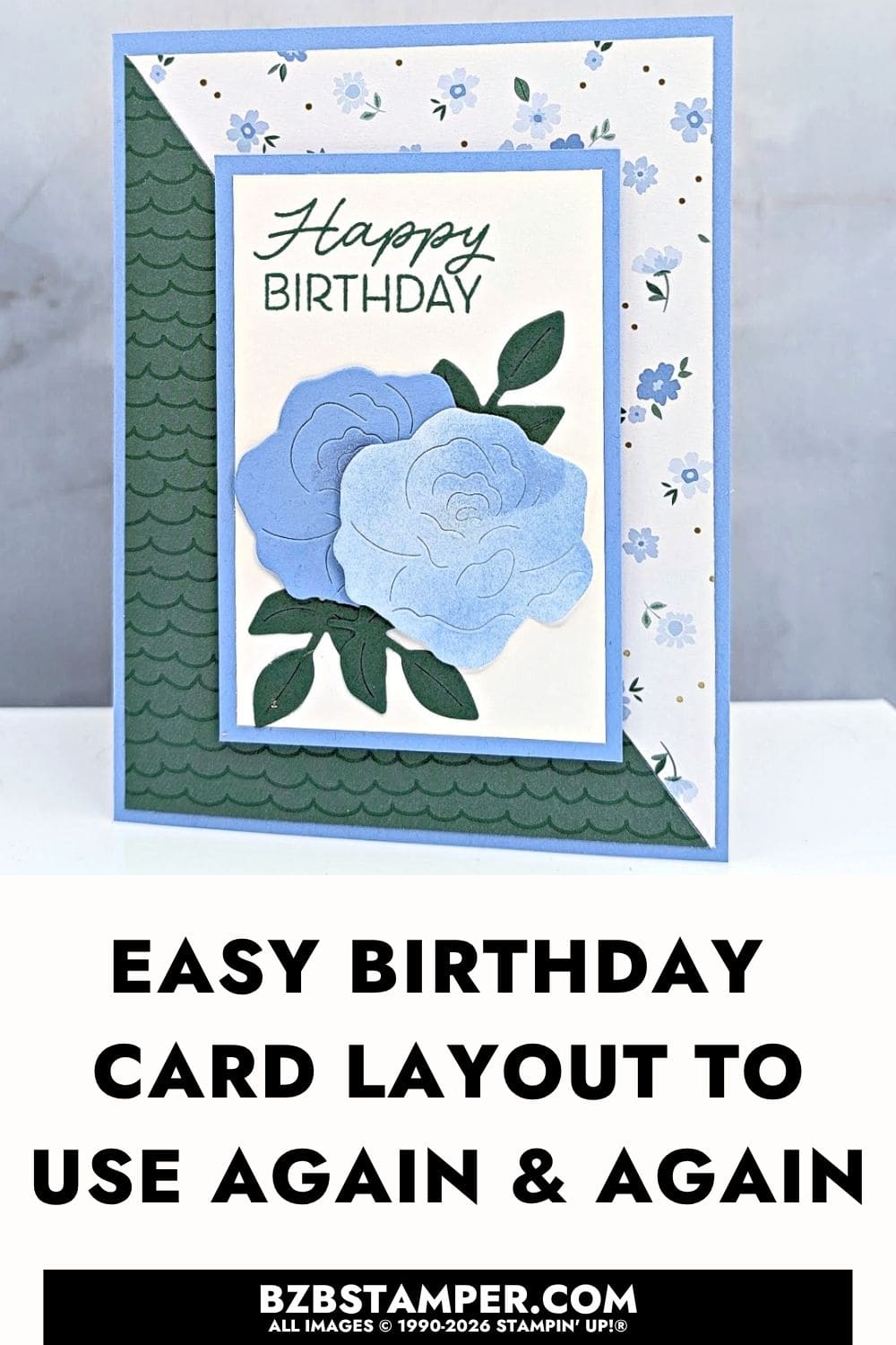 Easy Birthday Card Layout using the Bloom Boutique Specialty Paper features a handmade birthday card with blue flowers in Hydrangea Hue and Peaceful Pine.