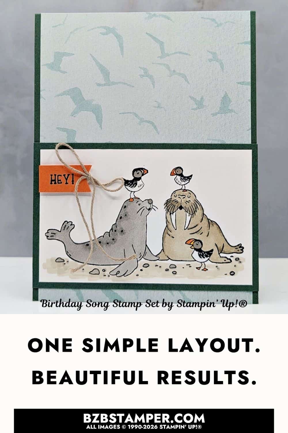 This handmade birthday card using the Birthday Song Stamp Set features a stamped seal, walrus and birds in Pool Party, Peaceful Pine and Timid Tiger.