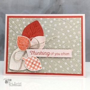 Thinking of You Card using the Simply Leaves Bundle 4 thinking of you card simply leaves bundle