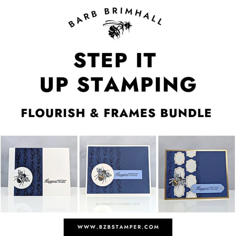 Step It Up Stamping Flourish & Frames Tutorial
